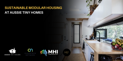 Sustainable Modular Housing at Aussie Tiny Homes | Industry Lead